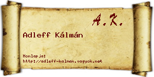 Adleff Kálmán névjegykártya
